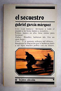 El secuestro : relato cinematográfico