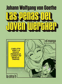 Las penas del joven Werther. El manga