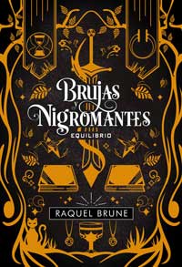 Brujas y nigromantes 3. Equilibrio