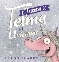 El regreso de Telma el unicornio