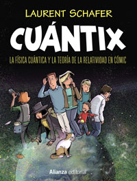 Cuántix : la física cuántica y la teoría de la relatividad en cómic