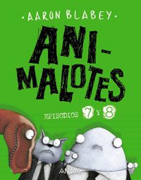 Animalotes. Episodio 7 y 8. Despadre prehistórico. Supermalotes