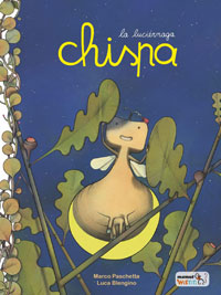 Chispa. la luciérnaga