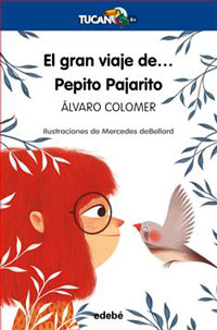 El gran viaje de... Pepito Pajarito