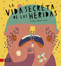La vida secreta de las heridas