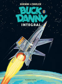 Buck Danny. Integral 8