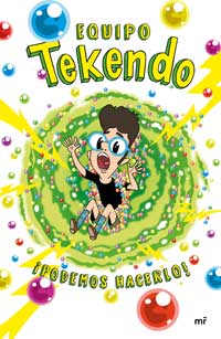 Equipo Tekenko. ¡Podemos hacerlo!