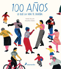 100 años : lo que la vida te enseña