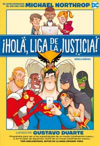 ¡Hola, Liga de la justicia!