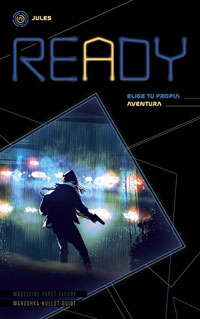 Ready, elige tu propia aventura. Jules