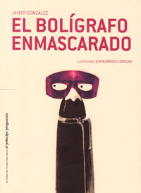 El bolígrafo enmascarado