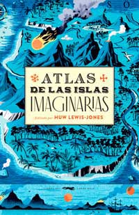 Atlas de las islas imaginarias
