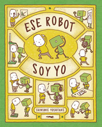 Ese robot soy yo