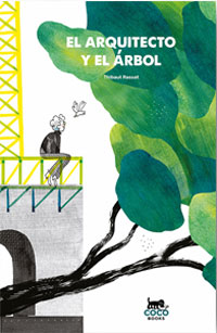 El arquitecto y el árbol