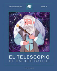 El telescopio de Galileo Galilei