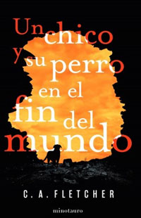 Un chico y su perro en el fin del mundo