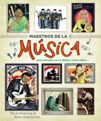Maestros de la música : una historia de la música para niños