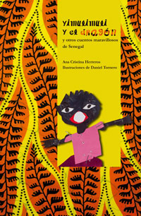 Yimulimuli y el dragón : y otros cuentos maravillosos de Senegal