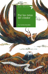 Por las rutas del cóndor