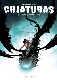 Criaturas 3. En las entrañas de Yog