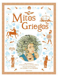 Mitos griegos : relatos de la mitología de la Antigua Grecia