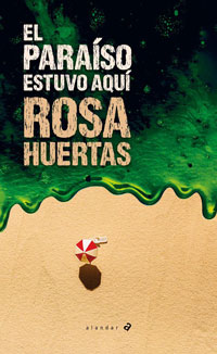 El paraiso estuvo aquí