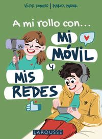 A mi rollo con... mi movil y mis redes