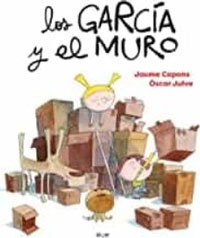 Los García y el muro