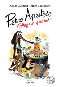 Perro apestoso ¡Feliz cumpleaños!