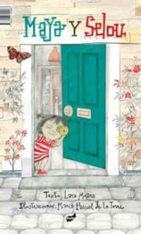 Maya y Selou. Selou y Maya