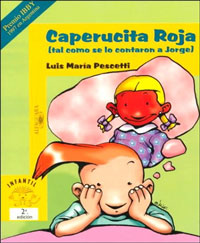 Caperucita Roja (tal como se la contaron a Jorge)