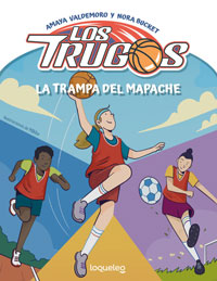 La trampa del mapache (Los Trugos 2)