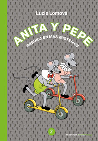 Anita y Pepe 2. Resuelven mas misterios