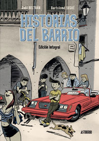 Historias del barrio. Edición integral