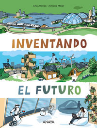 Inventado el futuro