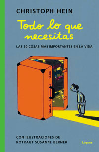 Todo lo que necesitas : las 20 cosas más importantes en la vida