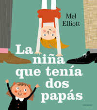 La niña que tenía dos papás