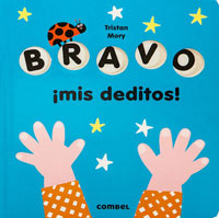 Bravo ¡mis deditos!