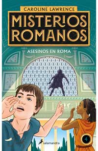 Misterios romanos IV. Asesinos en Roma