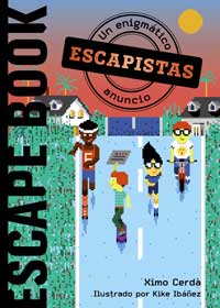 Escapistas : un enigmático anuncio