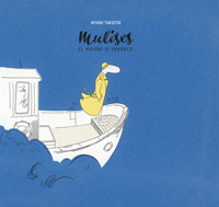 Mulises. El mulero se embarca