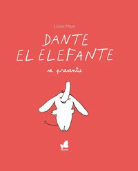 Dante el efefante se presenta