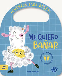 Me quiero bañar : cuentos para bebés