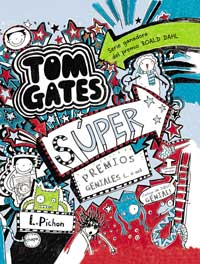 Tom Gates. Súper premios geniales (...o no)