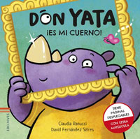 Don Yata. ¡Es mi cuerno!