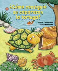 ¿Cómo consiguió su caparazón la tortuga?