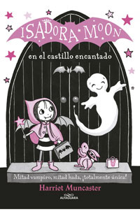 Isadora Moon 6. Va al castillo encantado