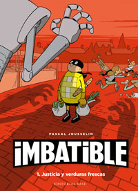 Imbatible 1. Justicia y verduras frescas