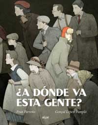 ¿A dónde va esta gente?