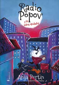 Radio Popov y los niños olvidados